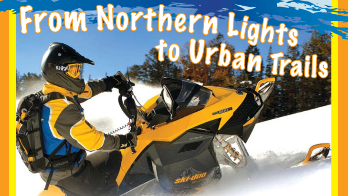 From Northern Lights to Urban Trails